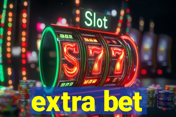 extra bet